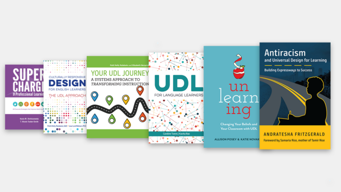 A selection of book titles from CAST Professional Publishing, UDL Now! Third Edition book cover, Transform Your Teaching book cover, Upskill, Reskill, Thrive book cover