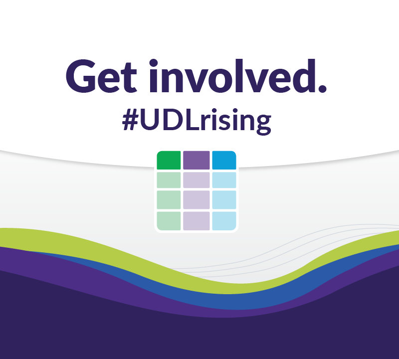 Get involved. #UDLrising