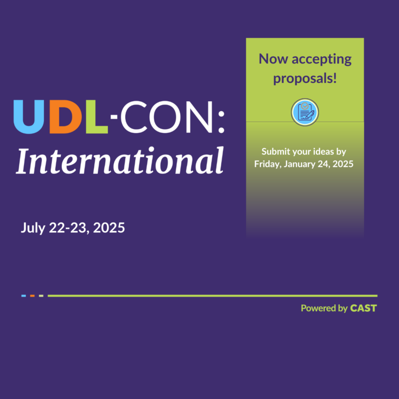 UDL-Con: International Now Accepting Proposals, submit your ideas by Friday, January 24, 2025